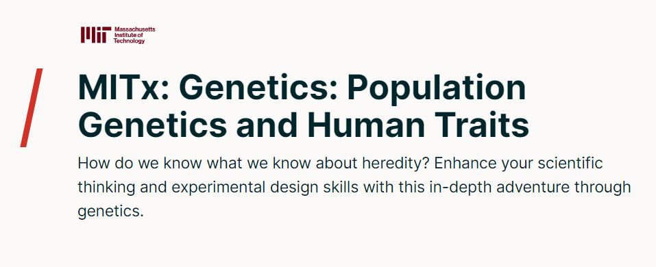 Genetics: Population Genetics and Human Traits