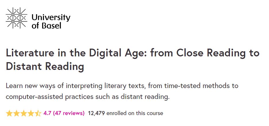 Literature in the Digital Age: from Close Reading to Distant Reading 