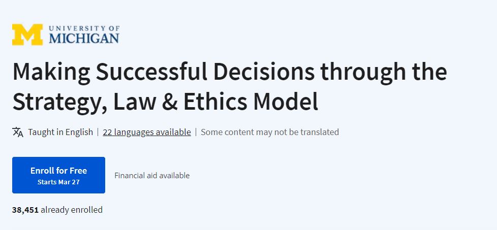 Making Successful Decisions through the Strategy, Law & Ethics Model