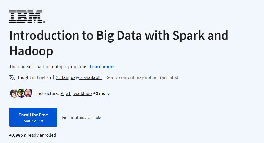 Introduction to Big Data with Spark and Hadoop 