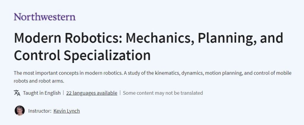 Modern Robotics: Mechanics, Planning, and Control Specialization