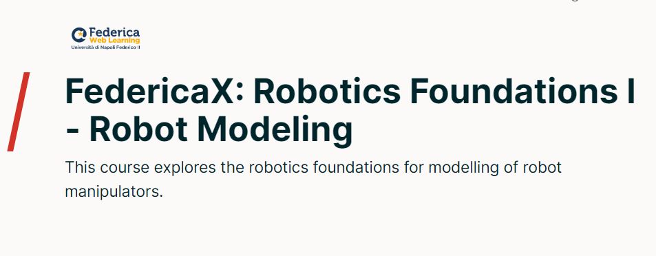 Robotics Foundations I - Robot Modeling