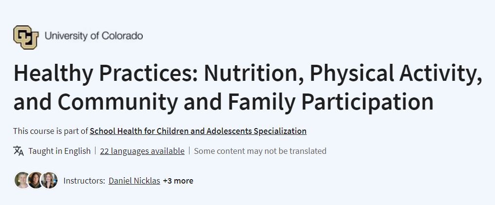 Healthy Practices: Nutrition, Physical Activity, and Community and Family Participation