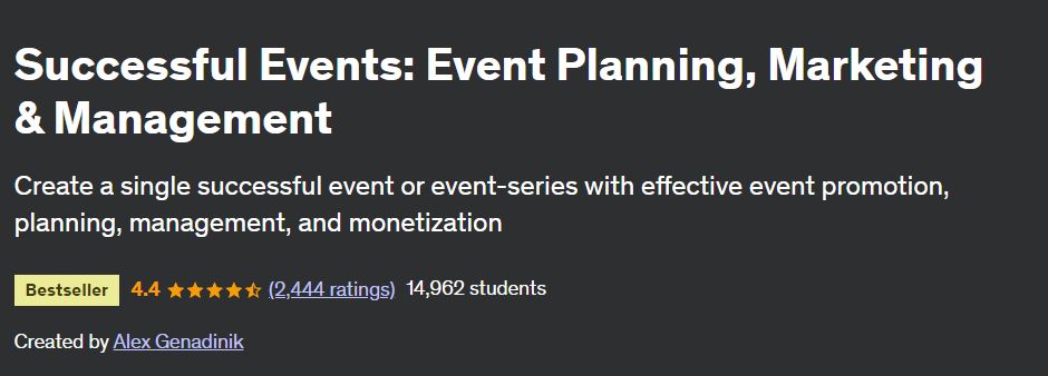 Successful Events: Event Planning, Marketing & Management