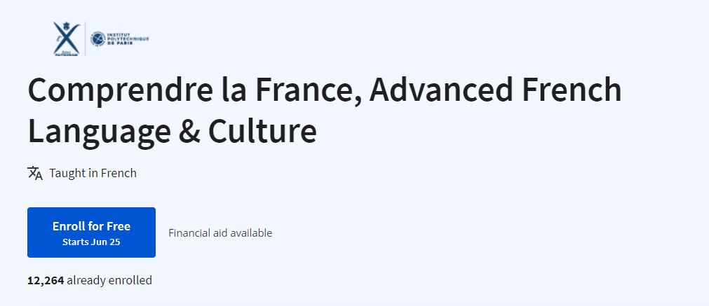 Comprendre la France, Advanced French Language & Culture