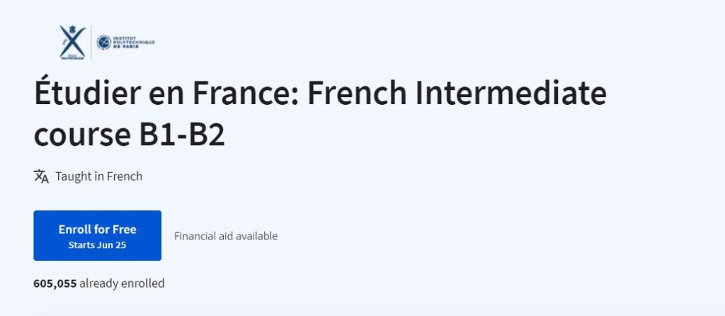 Étudier en France: French Intermediate course B1-B2