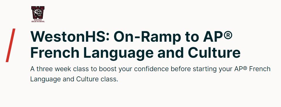 On-Ramp to AP® French Language and Culture