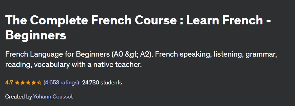 The Complete French Course : Learn French - Beginners