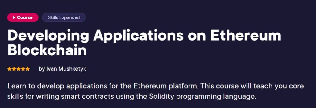 Developing Applications on Ethereum Blockchain