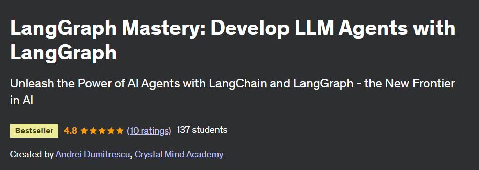 LangGraph Mastery: Develop LLM Agents with LangGraph